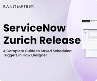 What’s New in the ServiceNow Zurich Release?